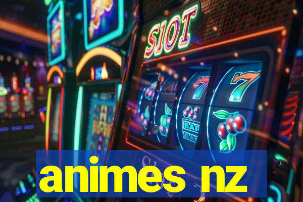 animes nz